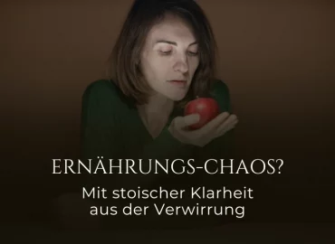 Eine nachdenkliche Frau betrachtet einen roten Apfel. Das Bild symbolisiert stoische Klarheit inmitten von Ernährungs-Chaos und enthält den Text: Ernährungs-Chaos? Mit stoischer Klarheit aus der Verwirrung.