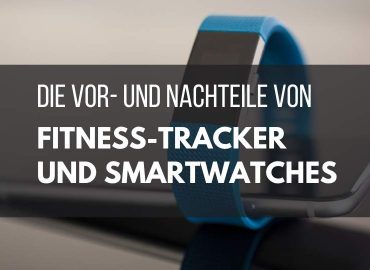 Fitness-Tracker und Smartwatches