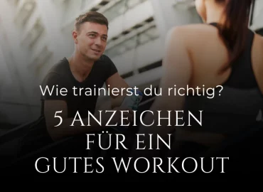 Ein Mann und eine Frau unterhalten sich entspannt nach dem Training im Fitnessstudio; im Vordergrund steht der Text: 5 Anzeichen für ein gutes Workout.