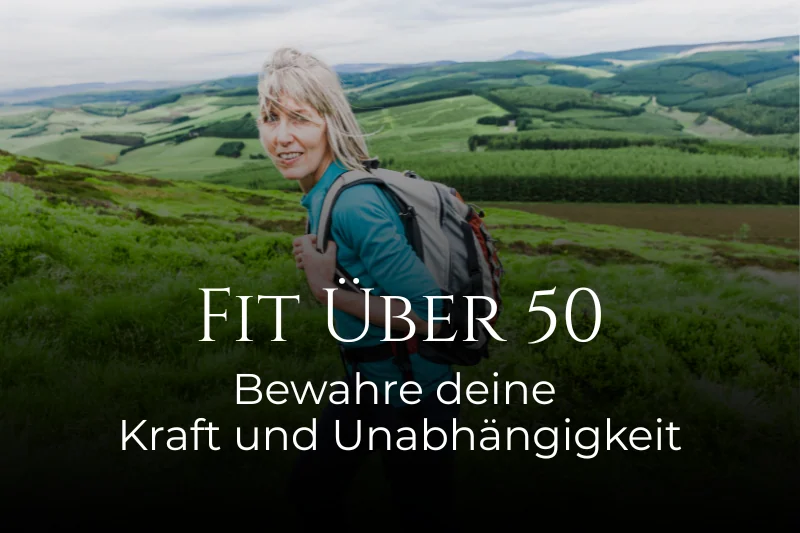 Eine fitte Frau über 50 wandert mit Rucksack – Symbol für Kraft und Unabhängigkeit im Alter.