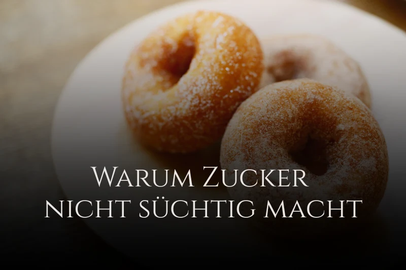 Macht Zucker süchtig? Mythen und Fakten zur "Zuckersucht"
