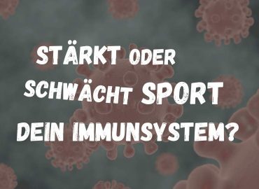 Stärkt oder schwächt Sport dein Immunsystem?