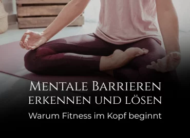 Mentale Barrieren erkennen und lösen