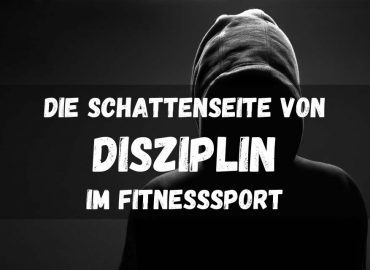 Die Schattenseite von Disziplin im Fitnesssport