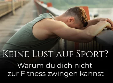 Fitnesszwang: Warum du dich nicht zur Fitness zwingen kannst